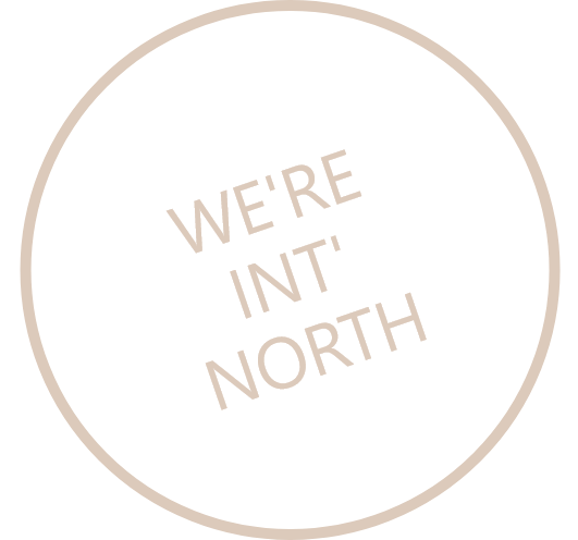 We're Int' North